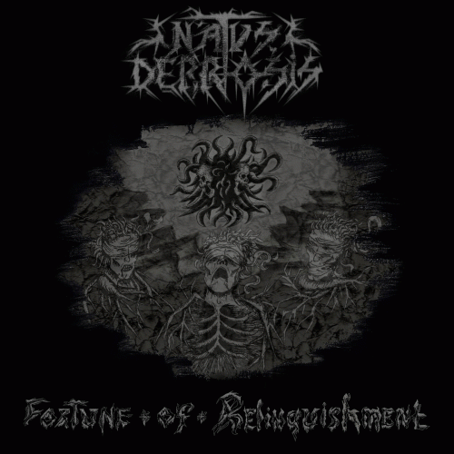 Natus Deprosis : Fortune of Relinquishment
